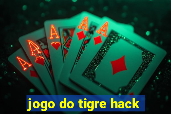 jogo do tigre hack