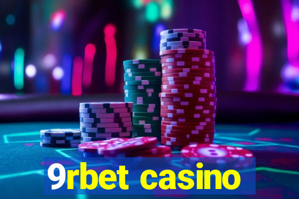 9rbet casino