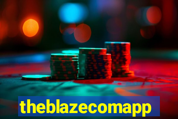 theblazecomapp