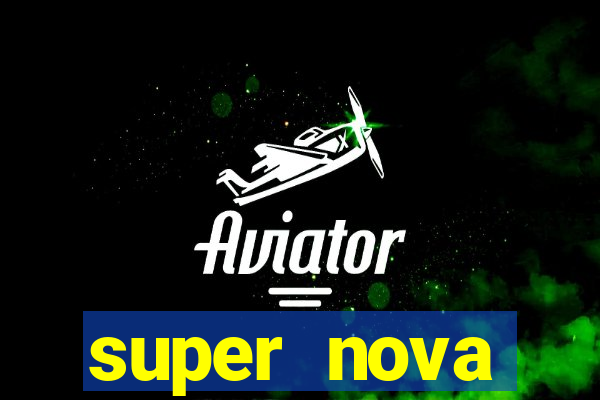 super nova itabirito supernova itabirito saude