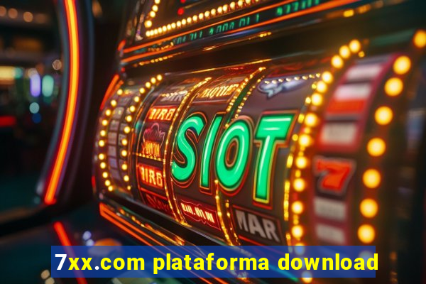 7xx.com plataforma download