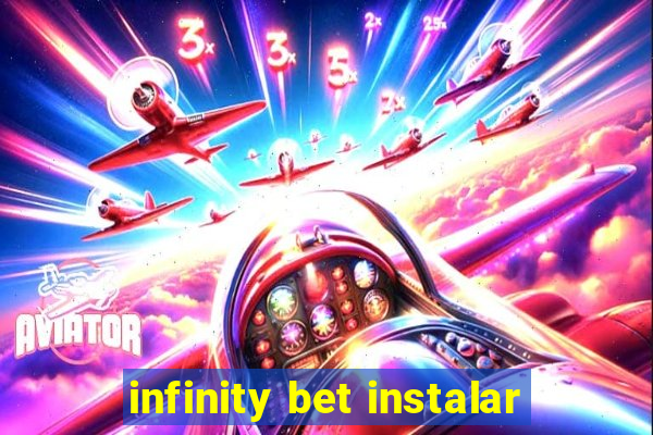 infinity bet instalar