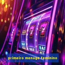 primeiro menage feminino