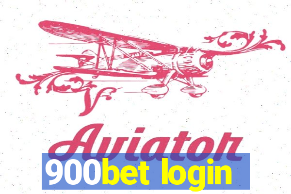 900bet login