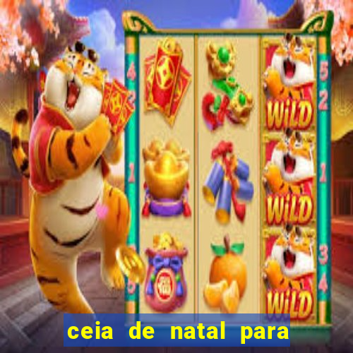 ceia de natal para 20 pessoas