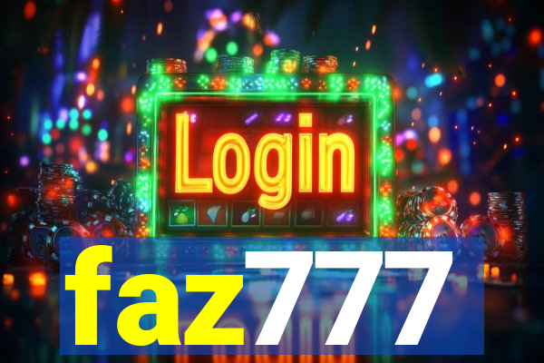 faz777