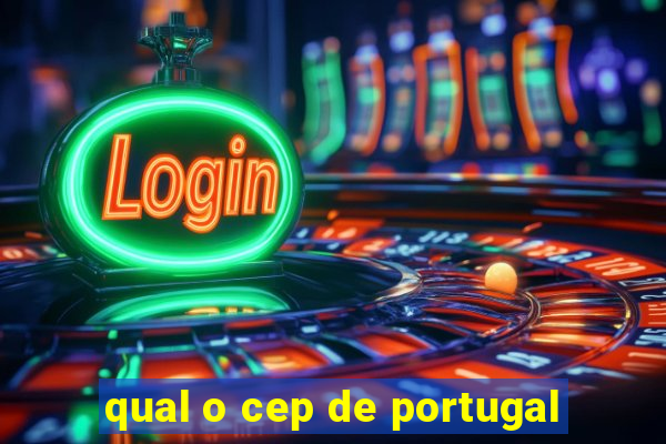 qual o cep de portugal