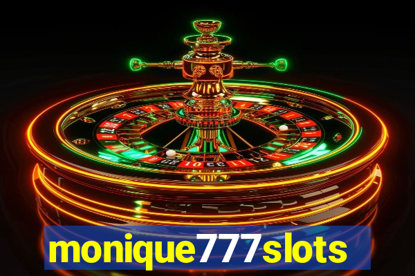 monique777slots