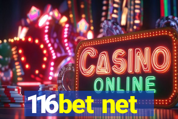 116bet net