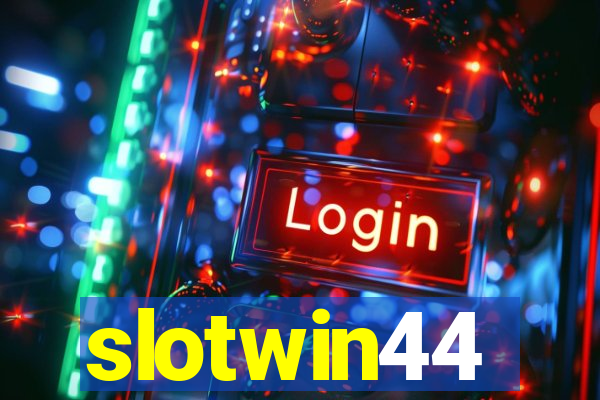 slotwin44