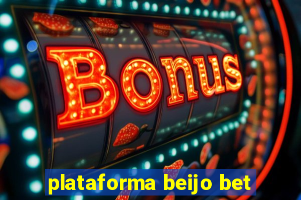 plataforma beijo bet