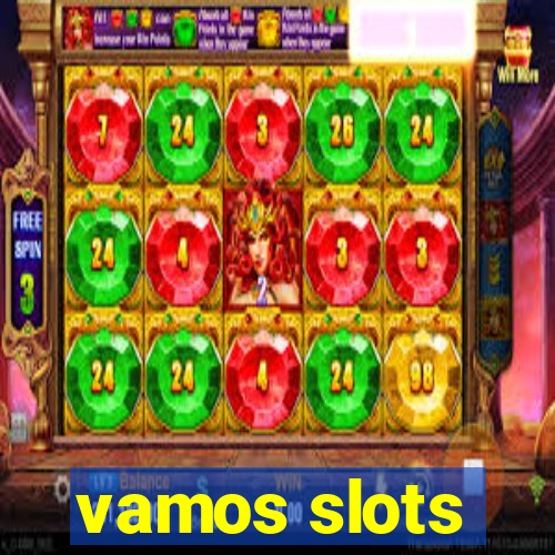 vamos slots