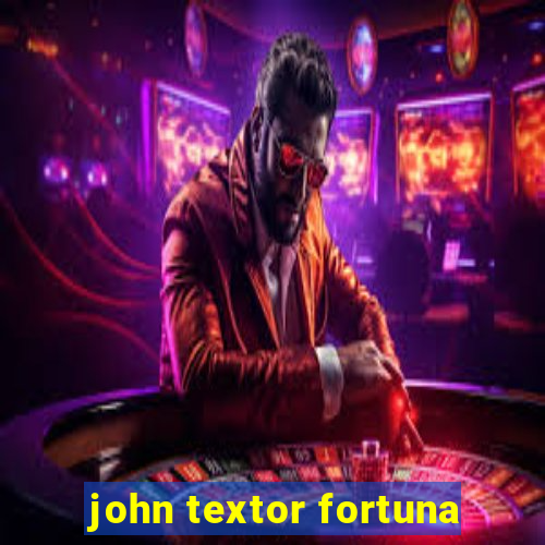 john textor fortuna