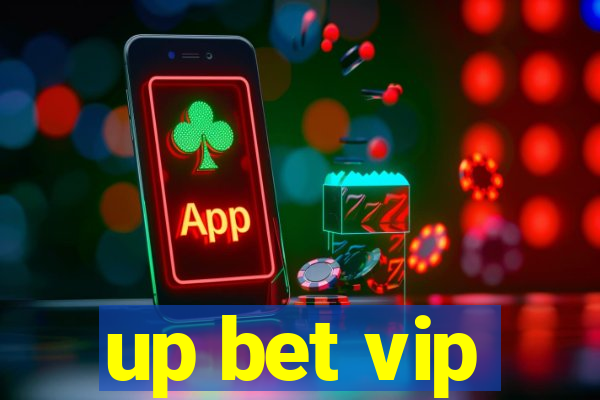 up bet vip