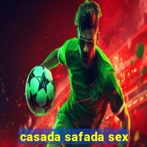 casada safada sex