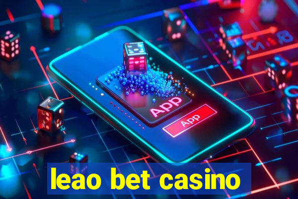 leao bet casino