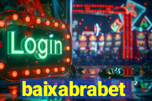 baixabrabet