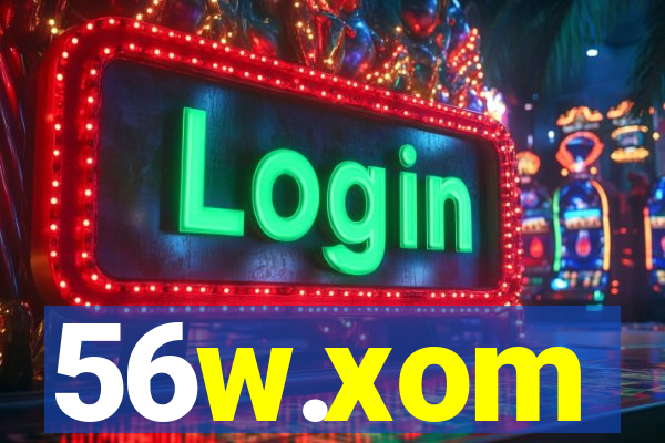 56w.xom