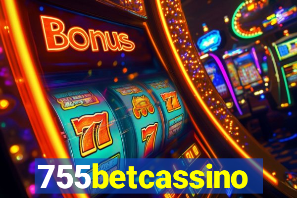 755betcassino