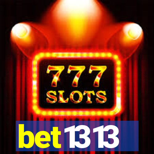 bet1313