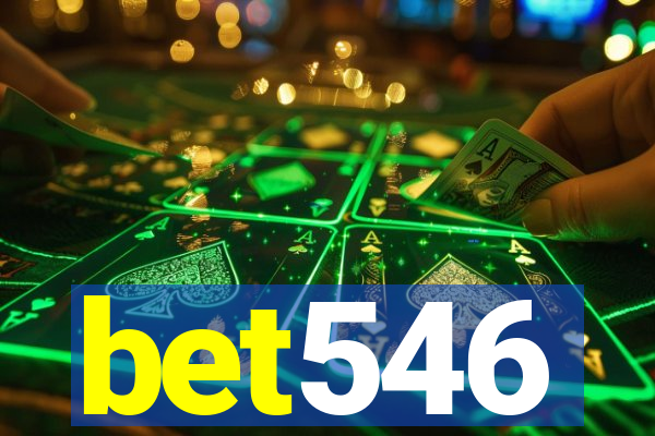 bet546