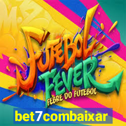 bet7combaixar