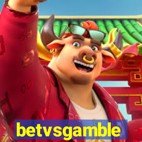 betvsgamble