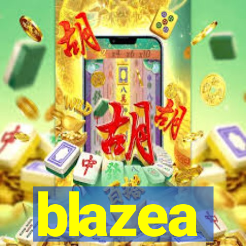 blazea