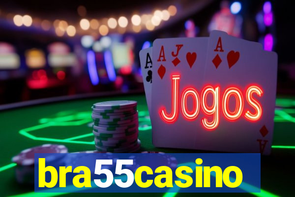 bra55casino