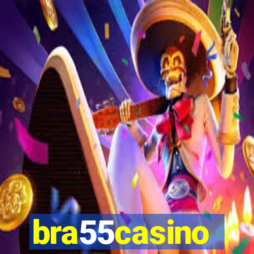 bra55casino