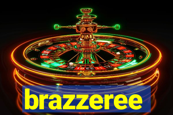 brazzeree