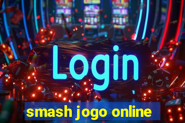 smash jogo online