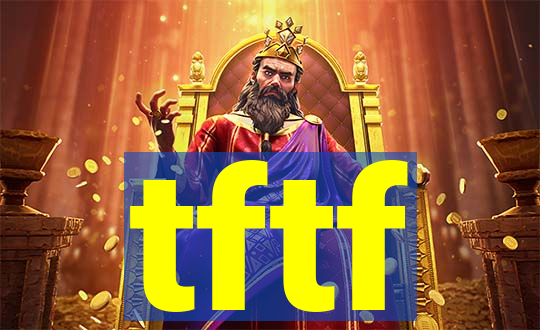 tftf