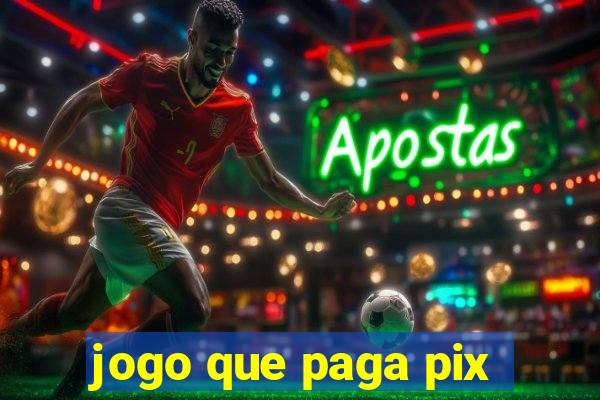 jogo que paga pix