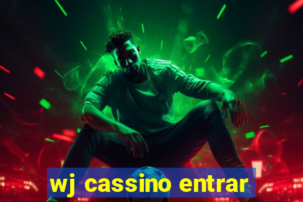 wj cassino entrar