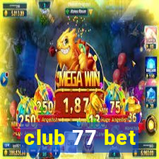 club 77 bet