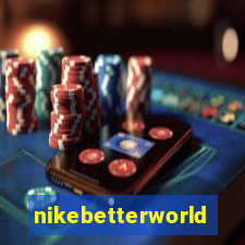 nikebetterworld.com