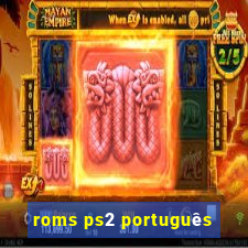 roms ps2 português