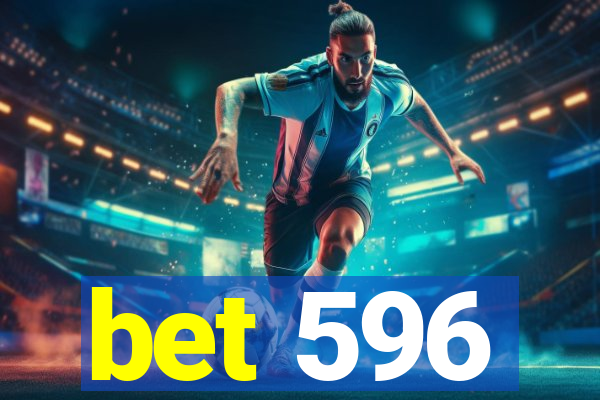 bet 596