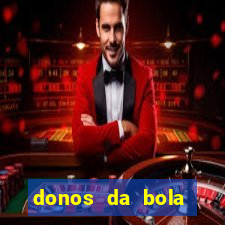 donos da bola bahia net