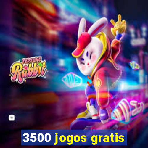 3500 jogos gratis