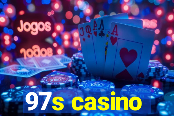 97s casino