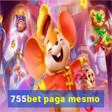 755bet paga mesmo