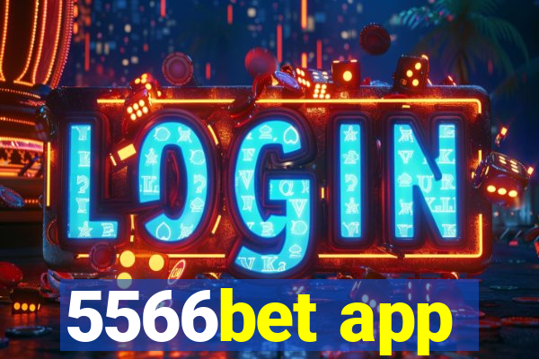 5566bet app