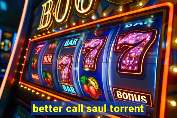 better call saul torrent