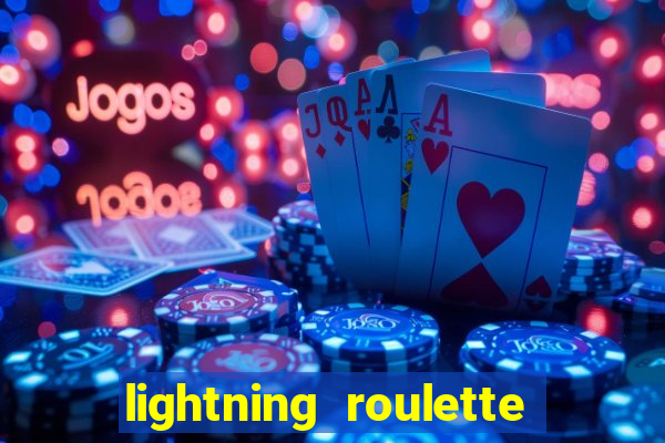 lightning roulette como jogar