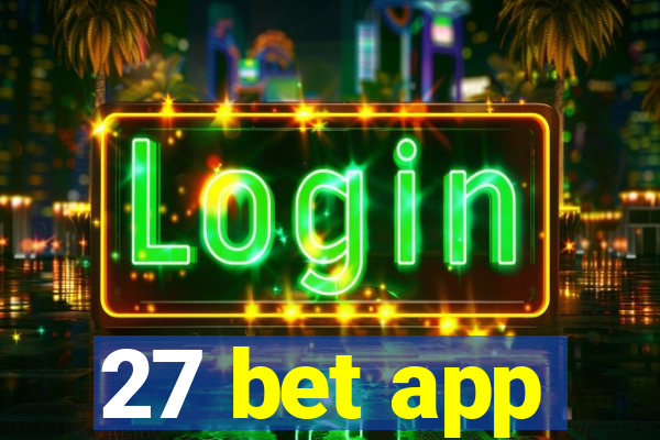 27 bet app