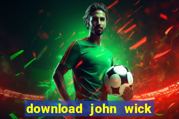 download john wick de volta ao jogo