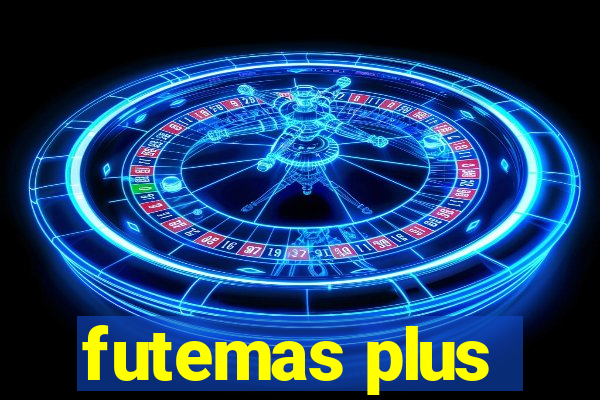 futemas plus