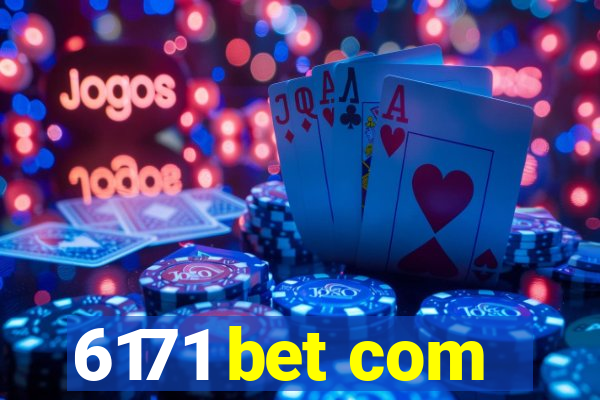 6171 bet com